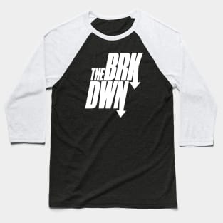 theBRKDWN (white) Baseball T-Shirt